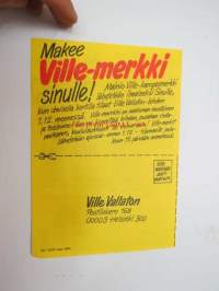 Ville Vallaton -mainospainate lehden tilausta varten 1972