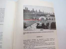Amerikka tänään - Yhdysvaltian tiedotustoimisto 1962 propagandajulkaisu