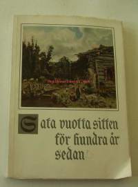 Sata vuotta sitten = För hundra år sedan : Ateneum 1.10.-30.10.1960. Ateneumin taidemuseo, [1960]