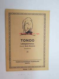 Tondo - Lähetyskertomus - Pyhäkouluuhdistyksen kirjallisuutta lapsille -mission / sunday school literature