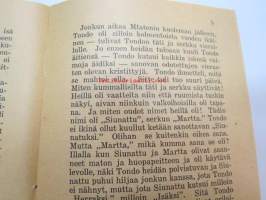 Tondo - Lähetyskertomus - Pyhäkouluuhdistyksen kirjallisuutta lapsille -mission / sunday school literature