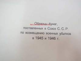 Sojuz Finskih bumasnih fabrik -paperi- ja kartonkinäytekirja 1945-1946 neuvostoliittolaisille ostajille (Paperitehtaitten Yhdistys) -paper and carton sample book