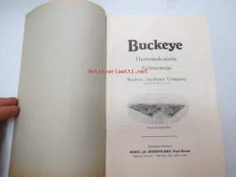 Buckeye Hautomakoneita ja Keinoemoja - Rehu- ja Siemenliike Paul Bruun, Viipuri -luettelo / catalog of poultry breeding machines