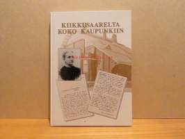 Kiikkusaarelta koko kaupunkiin - 90 vuotta lastentarhatyön alkamisesta Oulussa