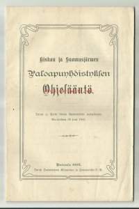 Kiskon ja Suomusjärven Paloapuyhdistyksen Ohjeääntö 1903