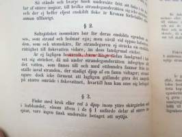 Förslag till Fiskeri-Förordning i Finland 1863 -ehdotus kalastusasetukseksi -proposal to fishing statutes in Finland