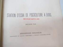 Station d´essai de pisciculture à Evois 1902 -Evon tutkimusaseman kalastustoiminnan raportti, karttaliite - report on fishing activities in the research station