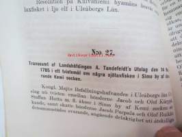 Aktstycken till upplysning af de allmänna rättsförhållanden, som äga rum beträffande Kemijoki och Ijo kronofisken, 1888 Kemi- ja Iijoen kalastusta koskevat