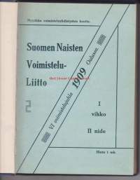 Suomen Naisten Voimistelu-Liitto I-2 vihko II nide VI voimistelujuhla 1909 Oulussa
