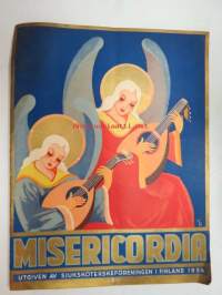 Misericordia julen 1934 - Utgiven av Sjuksjöterskeföreningen i Finland -christmas publication, mukana Abu Hassanin mietelmiä korteilla sekä joulukorttiarkki