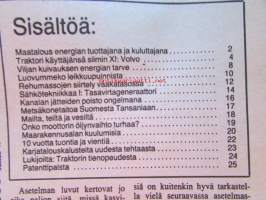 Koneviesti 1979 nr 3, sis. mm. seur. artikkelit / kuvat / mainokset; Maatalous energian tuottajana ja kuluttajana, Traktori käyttäjänsä silmin Volvo T-500,