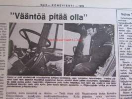 Koneviesti 1979 nr 3, sis. mm. seur. artikkelit / kuvat / mainokset; Maatalous energian tuottajana ja kuluttajana, Traktori käyttäjänsä silmin Volvo T-500,