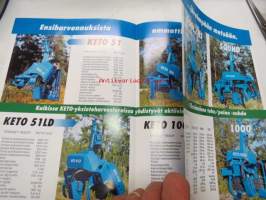 Keto harvesterit 51, 51LD, 100, 100LD, 150, 150LD, 150HD, 500L, 500HS, 500HD, 1000 -myyntiesite / harvester brochure in finnish