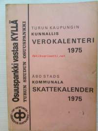 Turun kaupungin kunnallisverokalenteri 1975 vuoden 1974 tuloista