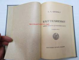 Raittiusriennot - niiden kehitys ja nykyinen kanta - yleissilmäys / sobriety, history - escalation - present day, in finnish - nykterhet - historia - nutid på finska