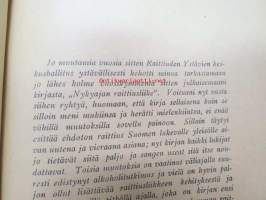 Raittiusriennot - niiden kehitys ja nykyinen kanta - yleissilmäys / sobriety, history - escalation - present day, in finnish - nykterhet - historia - nutid på finska