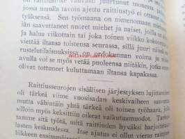 Raittiusriennot - niiden kehitys ja nykyinen kanta - yleissilmäys / sobriety, history - escalation - present day, in finnish - nykterhet - historia - nutid på finska