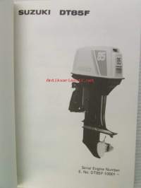 Suzuki DT85F - Parts Catalogue -perämoottori varaosaluettelo, katso kuvista tarkemmat mallimerkinnät