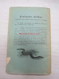 Fiskar och fiskodling 1884, med 21 teckningar -kalat ja kalanviljely - 21 piirroskuvaa, ruotsinkielinen -fishes and fish farming, with 21 pictures, in swedish