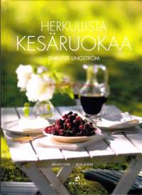 Herkullista kesäruokaa, 2008. 1. painos. Keittokirja.Kun Pohjolan lyhyt kesä on kauneimmillaan, ei keittiömestarikaan halua hikoilla hellan ääressä.