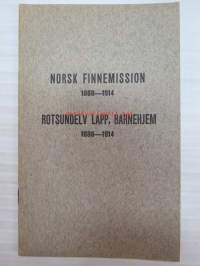 Norsk finnemission 188-1914, Rotsundelv lappiske barnehjem 1886-1914, norjankielinen teos kristillisestä lähetyksestä suomenkielisten (lappalaisten) keskuudessa