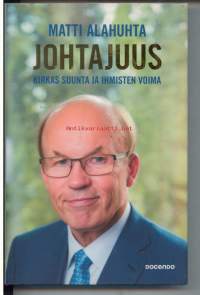 Johtajuus -Kirkas suunta ja ihmisten voima