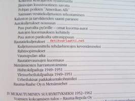 Rauma-Repolan metsätaival 1870-1990