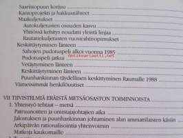 Rauma-Repolan metsätaival 1870-1990