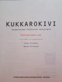 Kukkarokivi - Suomalaisen folkloren antologia