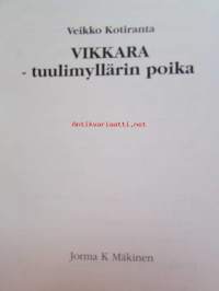 Vikkara - Tuulimyllärin poika
