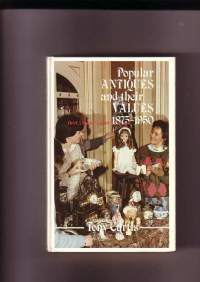 Popular Antiques and their Values 1875-1950