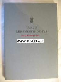 Turun Liikemiesyhdistys 1906-1996