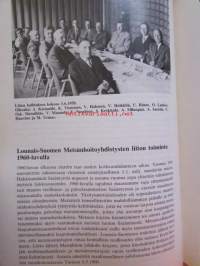 Metsätaloudellista yhteistoimintaa Lounais-Suomessa - Lounais-Suomen metsänhoitoyhdistysten liitto 1938-1988, Lounais-Suomen metsänhoitoyhdistysten säätiö 1938-1988