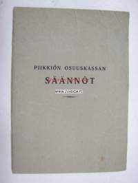Piikkiön Osuuskassa -säännöt