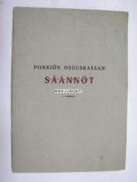 Piikkiön Osuuskassa -säännöt