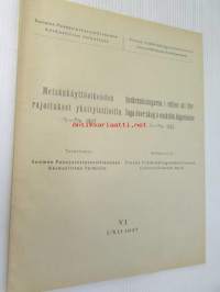 Metsänkäyttöoikeuden rajoitukset yksityistiloilla  1.1. 1937 - 31.6.1937 / Inskränkningarna i rätten atta förfoga över skog å enskilda lägenheter