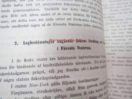 Fiskevården och Fiskodlingen i Nord Amerika. -kalastuksenhoito ja kalanviljely Pohjois-Amerikassa - fishing and fisf farming in North America