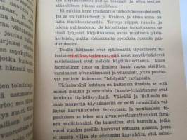 Kasveja ihmisen palveluksessa (Kirjasta kohti terveyttä) -plants in use of humans (healing)