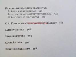 V.A. Koskenniemi -Suomalainen Klassikko 1. Lehtimies, runoilija, professori 1885-1938 - 2. Taisteleva kirjallinen patriarkka 1939-1962