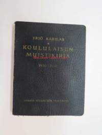 Koululaisen Muistikirja 1930-1931 -calendar / yearbook for school pupils