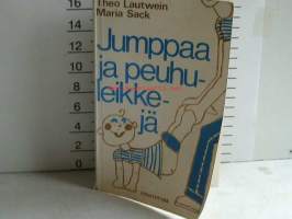 jumppaa ja peuhuleikkejä