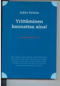 Yrittäminen kannattaa aina