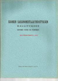 Suomen Sahanomistajayhdistyksen hallituksen  -  vuosikertomus 1934