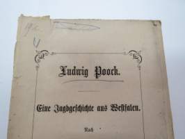 Ludwig Poock. Eine Jagtgeschichte aus Festwalen. Nach amtlichen Urkunden mitgetheilt von Eduard Bohnstedt. -metsästystapaus Westfalenista 1850-luvulla, taustaa,