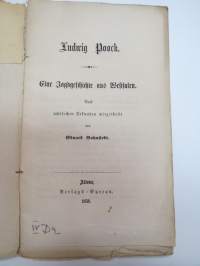 Ludwig Poock. Eine Jagtgeschichte aus Festwalen. Nach amtlichen Urkunden mitgetheilt von Eduard Bohnstedt. -metsästystapaus Westfalenista 1850-luvulla, taustaa,