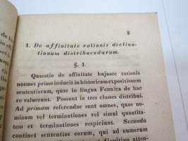 Dissertatio Academica - De affinitate declinationum in lingua fennica, esthonica et lapponica... p.p. Matthias Alexander Castrén, MDCCCXXXIX (1839) -väitöskirja