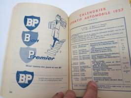 Automobile Club de France - Annuaire de route 1957 -Ranskan Autoklubin vuosikirja, sisältää hotelliluettelon, karttoja, mainoksia, autokilpailukalenterin ym.