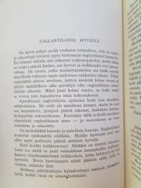 Löytöretkillä Lontoossa - kaksitoista vuotta Viron Lontoon-lähetystössä vuosina 1922-1934 - muistelmia Englannista, Amerikasta ja Hollannista