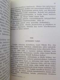 Löytöretkillä Lontoossa - kaksitoista vuotta Viron Lontoon-lähetystössä vuosina 1922-1934 - muistelmia Englannista, Amerikasta ja Hollannista