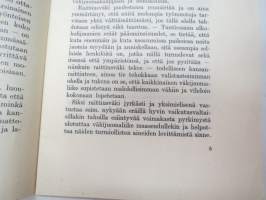 Mitä opimme faaraonmuurahaisesta, juhlapuhe Raittiuden Ystävien 100-vuotisjuhlassa 27.8.1953, tekijän omiste professori Alex. Lutherille